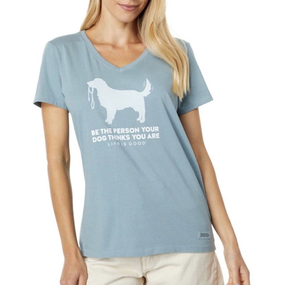 NWT Women's Life is Good Be The Person Dog Thinks You Are Blue SS Crusher Small